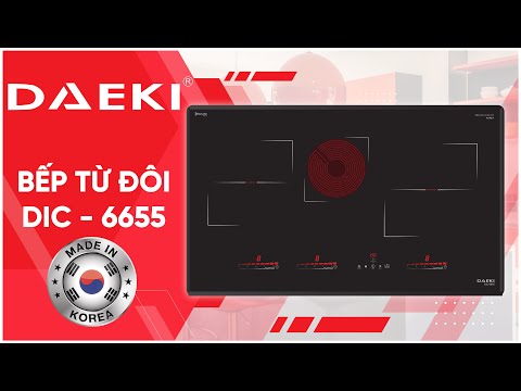 BẾP TỪ BA DAEKI DIC-6655: GIẢI PHÁP NẤU THÔNG MINH CHO CĂN BẾP GIA ĐÌNH