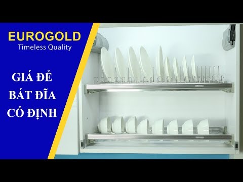 GIÁ ĐỂ BÁT ĐĨA CỐ ĐỊNH- Phụ Kiện Tủ Bếp Eurogold | Eurogold Vietnam