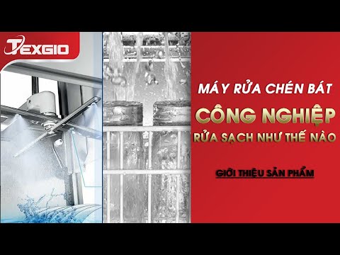 Máy rửa bát công nghiệp Texgio rửa sạch như thế nào?