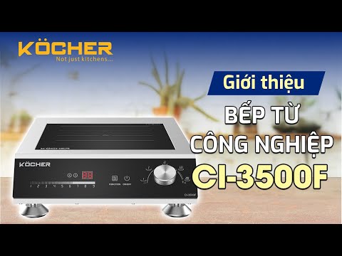 Bếp từ công nghiệp Kocher CI-3500F: Chịu lực lên tới 100KG, đun được nồi dung tích 70 lít