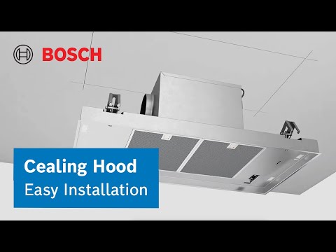 Bosch Ceiling Ventilation Hood Installation Guide