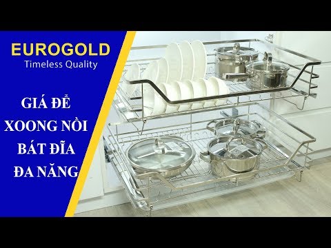 GIÁ ĐỂ XOONG NỒI BÁT ĐĨA ĐA NĂNG - Phụ Kiện Tủ Bếp | Eurogold.com.vn