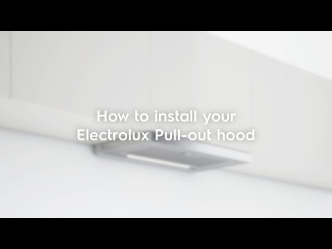 How to install your Electrolux Pull-out hood