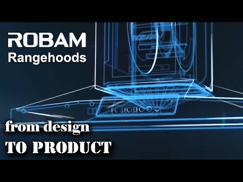 ROBAM Rangehood from design to product | ROBAM Australia