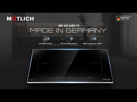 BẾP ĐÔI ĐIỆN TỪ MUTLICH MADE IN GERMANY